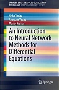 An Introduction to Neural Network Methods for Differential Equations (Paperback, 2015)