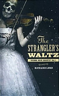 The Stranglers Waltz (Paperback)