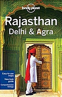 Lonely Planet Rajasthan, Delhi & Agra (Paperback, 4)