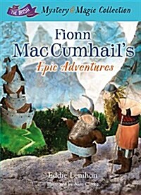 Fionn Mac Cumhails Epic Adventures:: The Irish Mystery and Magic Collection - Book 2 (Hardcover)