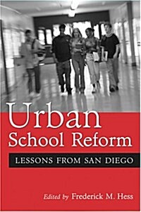 Urban School Reform: Lessons from San Diego (Paperback)