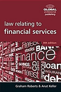 Law Relating to Financial Services (Paperback, 8 Revised edition)