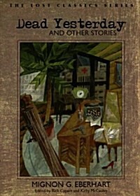 Dead Yesterday and Other Stories (Paperback)
