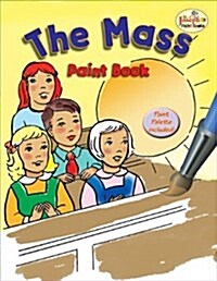 The Mass (St. Joseph Paint Books) [With Paint Brush] (Paperback)