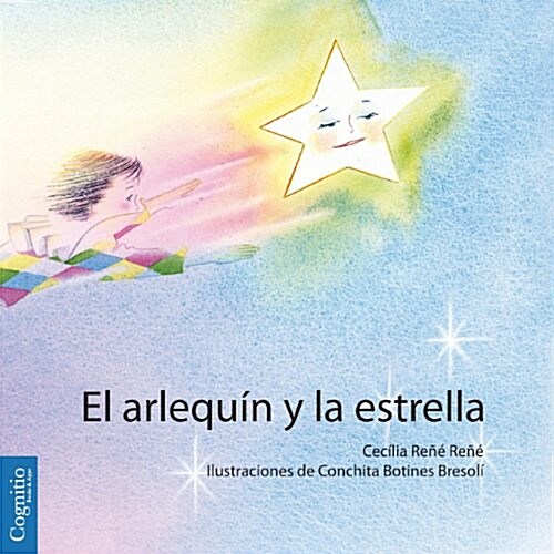 El Arlequin y La Estrella (Paperback)