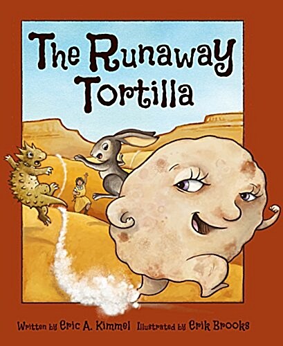 The Runaway Tortilla (Hardcover)
