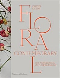 [중고] Floral Contemporary : The Renaissance of Flower Design (Hardcover)