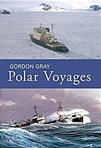 Polar Voyages (Paperback)