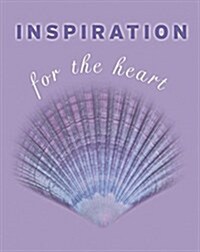 Inspiration for the Heart (Hardcover)