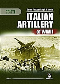Italian Artillery of WWII (Paperback)