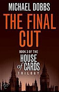 [중고] House of Cards #3 : The Final Cut (Paperback, TV tie-in edition)