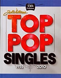Top Pop Singles 1955-2010 (Hardcover, 13th Edition)