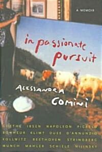 In Passionate Pursuit: A Memoir (Hardcover)