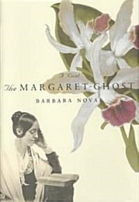 [중고] The Margaret-Ghost (Hardcover)