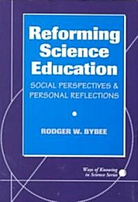 Reforming Science Education (Paperback)