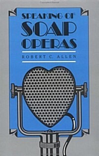 [중고] Speaking of Soap Operas (Paperback)