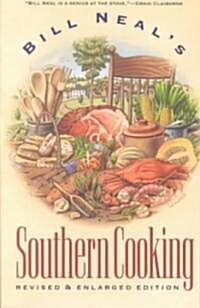 Bill Neals Southern Cooking (Paperback, 2, Revised, Enlarg)