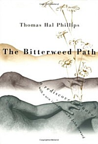 Bitterweed Path: A Rediscovered Novel (Paperback)