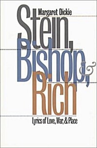 Stein, Bishop, and Rich: Lyrics of Love, War, and Place (Paperback)