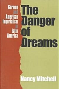 Danger of Dreams (Paperback)