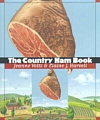 The Country Ham Book (Paperback)