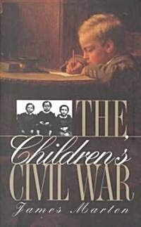 Childrens Civil War (Paperback, Revised)