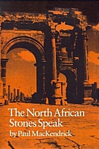 The North African Stones Speak (Paperback)
