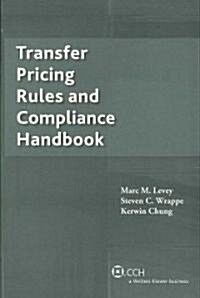 Transfer Pricing Rules and Compliance Handbook (Paperback)