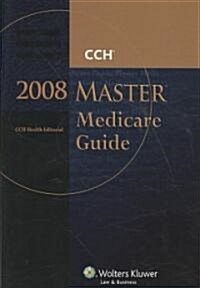 Master Medicare Guide 2008 (Paperback)