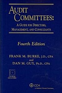 Audit Committees (Paperback, CD-ROM, 4th)