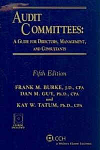 Audit Committees (Paperback, CD-ROM, 5th)