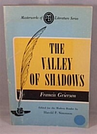 The Valley of Shadows (Paperback)