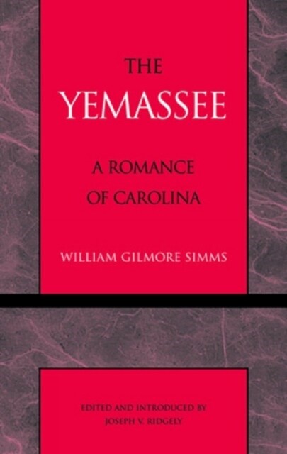 The Yemassee (Paperback)