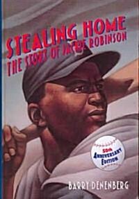 Stealing Home: The Story of Jackie Robinson (Prebound, Bound for Schoo)