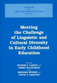 Meeting the challenge of linguistic and cultural diversity in early childhood education