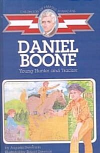 Daniel Boone (School & Library Binding)