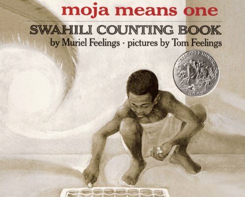 Moja Means One: Swahili Counting Book (Prebound, Bound for Schoo)