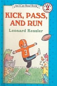 Kick, Pass, and Run (Prebound, Bound for Schoo)