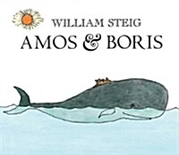 Amos and Boris (Prebound, Bound for Schoo)