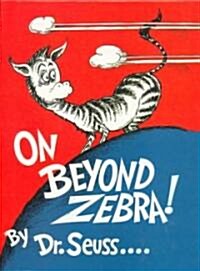 On Beyond Zebra (School & Library Binding)