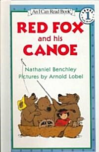 Red Fox and His Canoe (School & Library Binding)