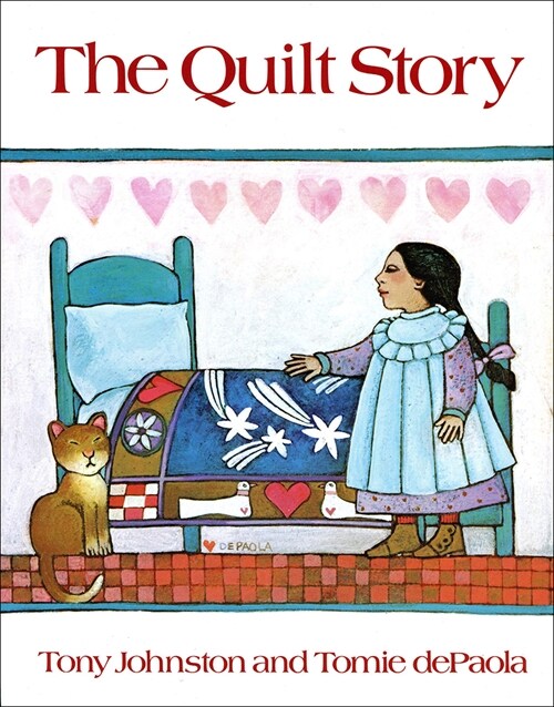 The Quilt Story (Prebound, Bound for Schoo)