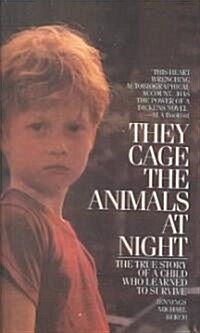 They Cage the Animals at Night (Prebound, Bound for Schoo)