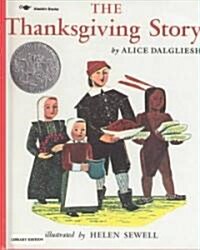 The Thanksgiving Story (Prebound, Bound for Schoo)