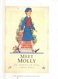 Meet Molly: An American Girl (Prebound, Bound for Schoo)