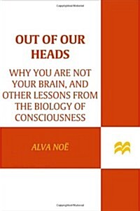 Out of Our Heads (Hardcover, 1st)