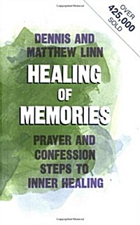 Healing of Memories (Paperback)