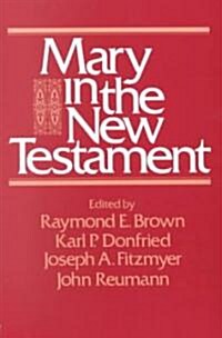 Mary in the New Testament (Paperback)