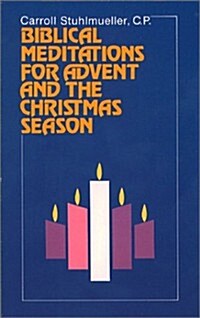 [중고] Biblical Meditations for Advent and the Christmas Season (Paperback)