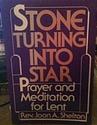 Stone Turning into Star (Paperback)